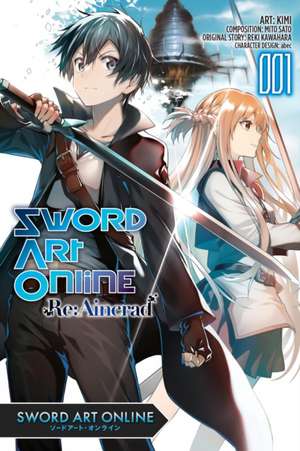 Sword Art Online RE: Aincrad, Vol. 1 (Manga) de Reki Kawahara