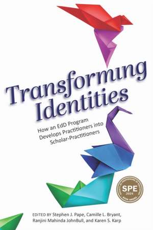Transforming Identities de Stephen J Pape