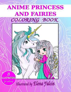 ANIME Princess and Fairies de Elena Yalcin