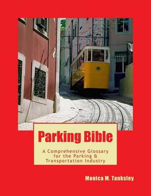 Parking Bible de Tanksley, Monica M.