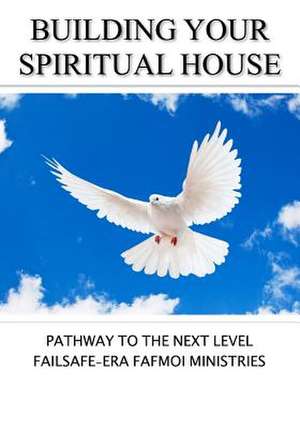 Building Your Spiritual House de Shanks, Juanita