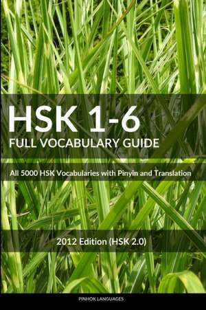 HSK 1-6 Full Vocabulary Guide de Pinhok Languages