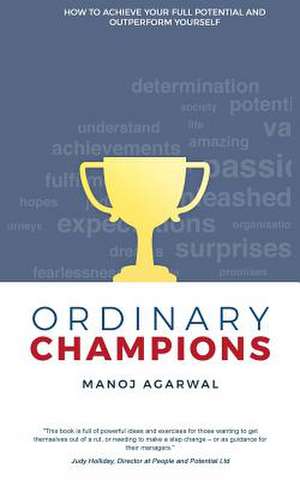 Ordinary Champions de Agarwal, Manoj