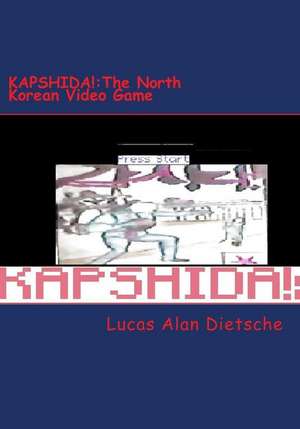 Kapshida de Dietsche, Lucas Alan