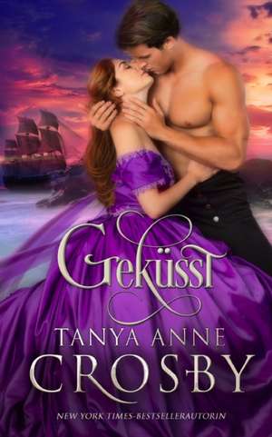 Geküsst de Tanya Anne Crosby