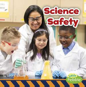 Science Safety de Sarah L. Schuette