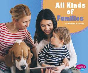 All Kinds of Families de Martha E H Rustad