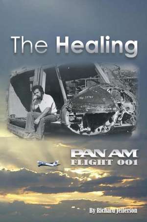 The Healing de Richard Jellerson