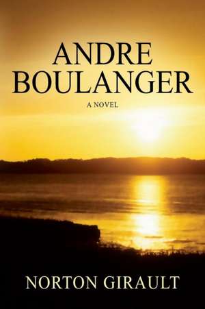 Andre Boulanger de Norton Girault