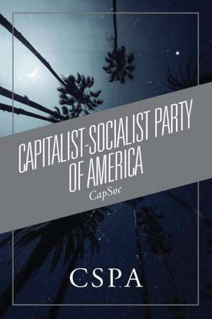 Capitalist-Socialist Party of America de Cspa