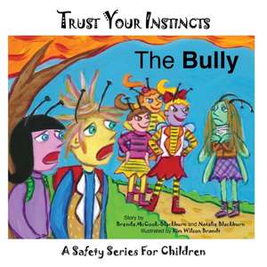 Trust Your Instincts de Brenda McCook-Blackburn