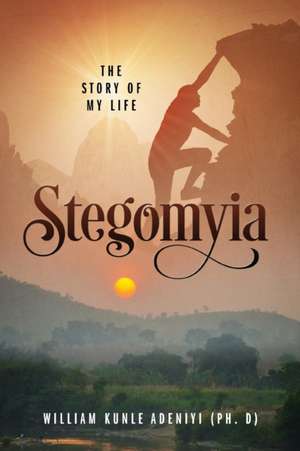 Stegomyia de William Kunle Adeniyi
