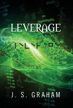 Leverage de J S Graham