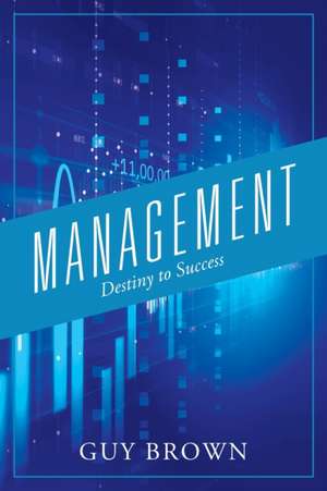 Management de Guy Brown