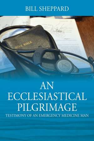 An Ecclesiastical Pilgrimage de Bill Sheppard