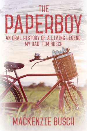 The Paperboy de Mackenzie Busch