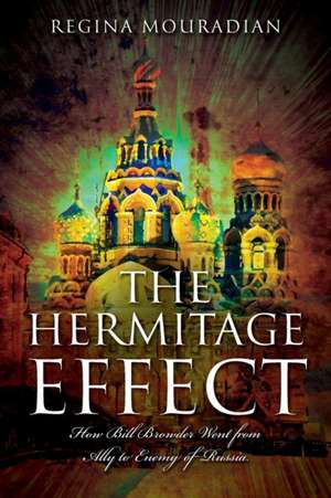 The Hermitage Effect de Regina Mouradian