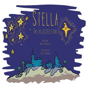 Stella the Rejected Star de Marc McCormack