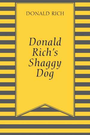 Donald Rich's Shaggy Dog de Donald Rich