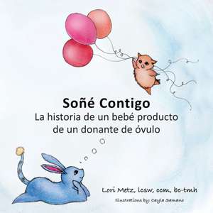 Soñé Contigo de Lori Metz
