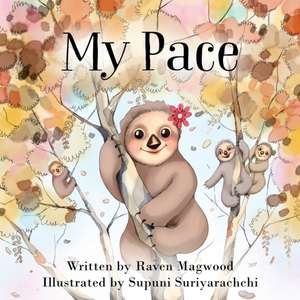 My Pace de Raven Magwood