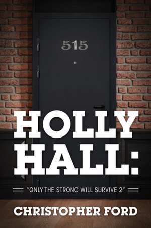 Holly Hall de Christopher Ford