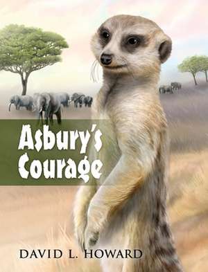 Asbury's Courage de David L. Howard