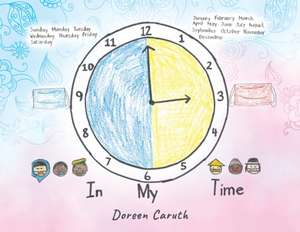 In My Time de Doreen Caruth