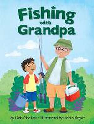 Fishing with Grandpa de Deb Manikas