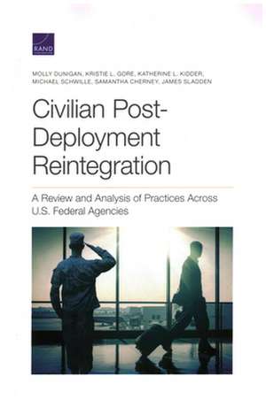 Civilian Post-Deployment Reintegration de Molly Dunigan