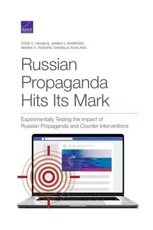 RUSSIAN PROPAGANDA HITS ITS MAPB de Marek N Posard