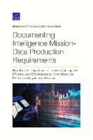 Documenting Intelligence Mission-Data Production Requirements de Yuliya Shokh