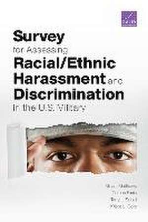 Survey for Assessing Racial/Ethnic Harassment and Discrimination in the U.S. Military de Kristie L Gore