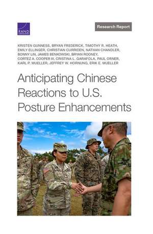 Anticipating Chinese Reactions to U.S. Posture Enhancements de Kristen Gunness