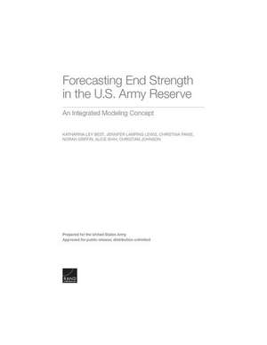 Forecasting End Strength in the U.S. Army Reserve de Katharina Ley Best