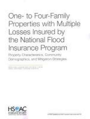 One- To Four-Family Properties with Multiple Losses Insured by the National Flood Insurance Program de Noreen Clancy