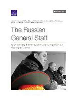 The Russian General Staff de Alexis A Blanc