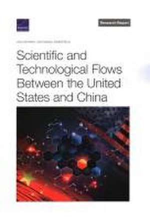 Scientific and Technological Flows Between the United States and China de Jon Schmid