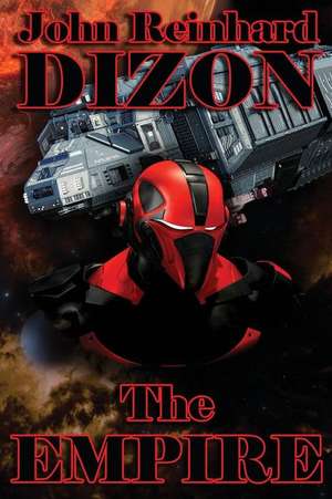 The Empire de John Reinhard Dizon