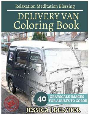 Delivery Van Coloring Books de Belcher, Jessica