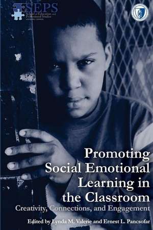 Promoting Social Emotional Learning in the Classroom de Experts, Various Education