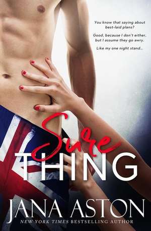 Sure Thing de Jana Aston