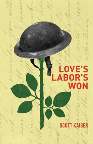 Love's Labor's Won de Scott Kaiser