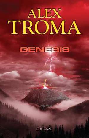 Genesis de Troma, Alex