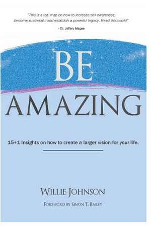 Be Amazing de Willie Johnson