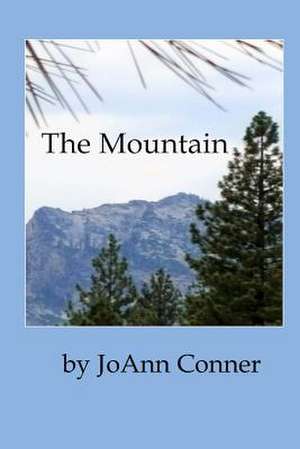 The Mountain de Conner, Joann