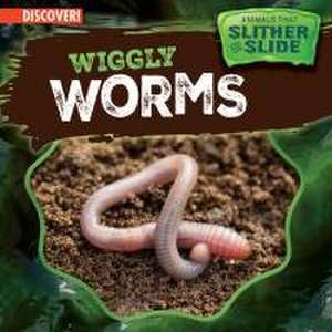 Wiggly Worms de Theresa Emminizer