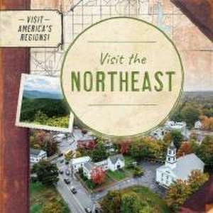 Visit the Northeast de Kathryn Walton