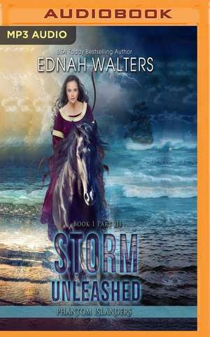 Storm Unleashed de Ednah Walters