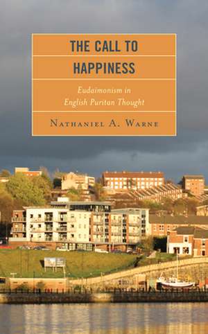 Call to Happiness de Nathaniel A. Warne